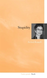 Stupidity - Avital Ronell