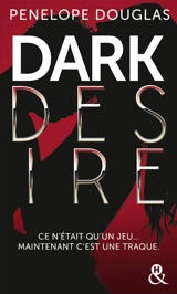 Dark desire - Penelope Douglas