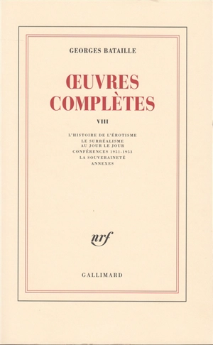 Oeuvres complètes. Vol. 8 - Georges Bataille