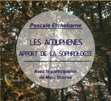 Les acouphènes : apport de la sophrologie - Pascale Etchebarne
