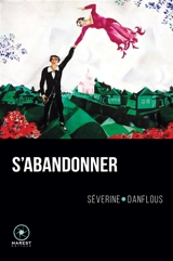 S'abandonner - Séverine Danflous