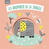 Les animaux de la jungle : avec 10 adorables animaux à découvrir ! - Rachel Elliot
