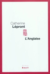 L'Anglaise - Catherine Lépront