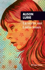 La vérité sur Lorin Jones - Alison Lurie