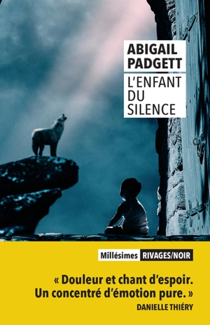 L'enfant du silence - Abigail Padgett