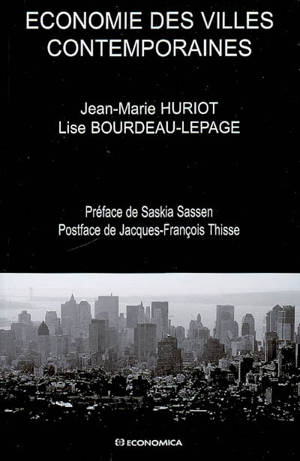 Economie des villes contemporaines - Jean-Marie Huriot
