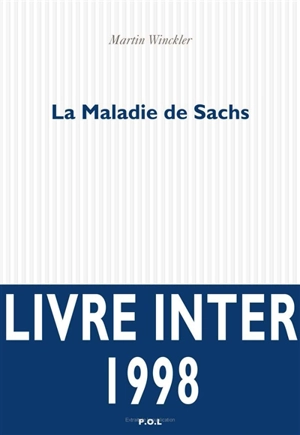 La maladie de Sachs - Martin Winckler