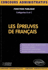 Les épreuves de français : concours de catégories B et C - Vincent Lafargue