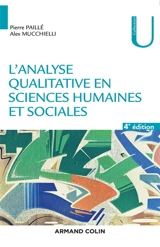 L'analyse qualitative en sciences humaines et sociales - Pierre Paillé