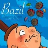 Bazil. Vol. 2. Les géants du cirque - Laurent Siefer