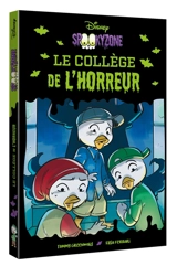 Spookyzone : le collège de l'horreur - Walt Disney company