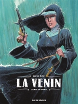 La venin. Vol. 2. Lame de fond - Laurent Astier