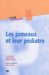 Les jumeaux et leur pédiatre