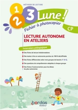 1, 2, 3 lune ! Méthode de lecture, CP : fichier à photocopier : lecture autonome en ateliers - Jean-Claude Seguy
