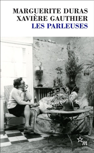 Les parleuses - Marguerite Duras