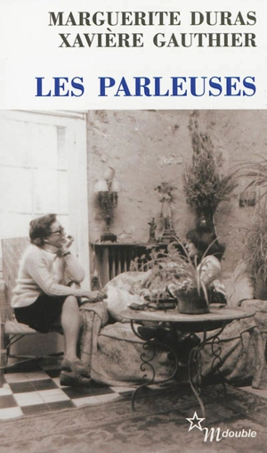 Les parleuses - Marguerite Duras