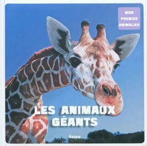 Les animaux géants - Patrick David