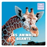 Les animaux géants - Patrick David