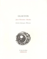 Glaucos - Jean-Théodore Moulin