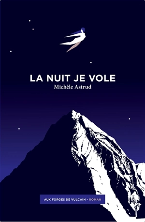 La nuit je vole - Michèle Astrud