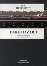 Dark Hazard - William Riley Burnett