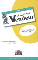 Le métier de vendeur - Dominique Ballot