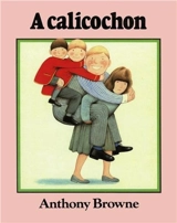 A calicochon - Anthony Browne