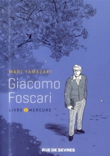 Giacomo Foscari - Mari Yamazaki