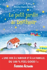 Le petit jardin du bonheur - Felicity Hayes-McCoy