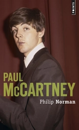 Paul McCartney - Philip Norman