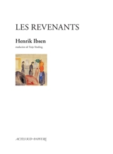 Les revenants - Henrik Ibsen