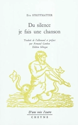 Du silence je fais une chanson - Eva Strittmatter