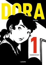 Dora. Vol. 1. Chasseuse de nazis - Minaverry