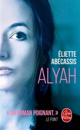 Alyah - Eliette Abécassis