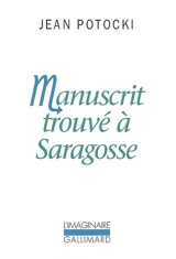 Manuscrit trouvé à Saragosse - Jan Potocki