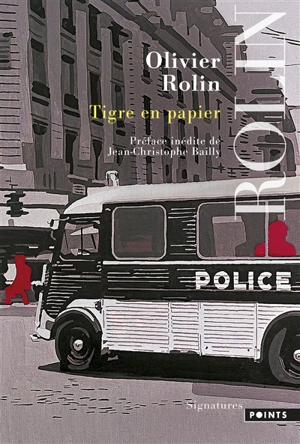 Tigre en papier - Olivier Rolin