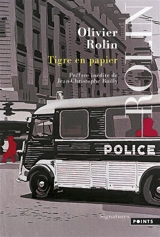Tigre en papier - Olivier Rolin
