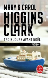 Trois jours avant Noël - Mary Higgins Clark