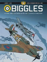Biggles : intégrale. Vol. 1 - Francis Bergèse