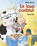Le loup conteur - Becky Bloom