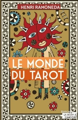 Le monde du tarot - Henri Ramoneda