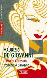 L'affaire Carosino. L'omicidio Carosino - Maurizio De Giovanni