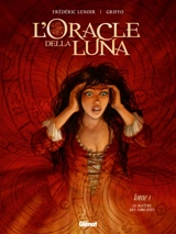 L'oracle della Luna. Vol. 1. Le maître des Abruzzes - Frédéric Lenoir