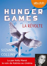 Hunger games. Vol. 3. La révolte - Suzanne Collins