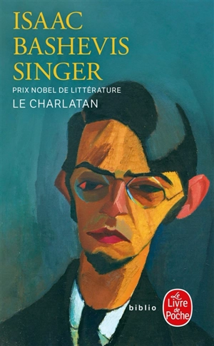Le charlatan - Isaac Bashevis Singer