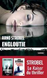 Engloutie : suspense - Arno Strobel