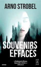 Souvenirs effacés - Arno Strobel