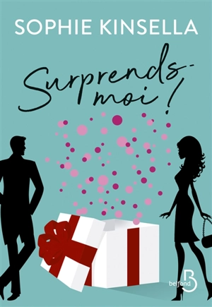Surprends-moi ! - Sophie Kinsella