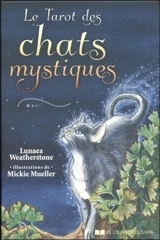Le tarot des chats mystiques - Lunaea Weatherstone