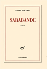 Sarabande - Michel Braudeau